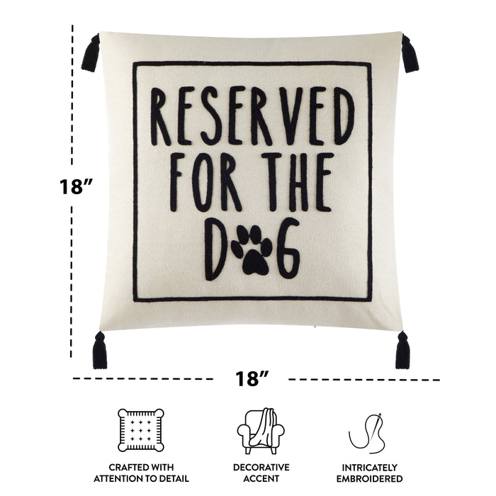 Reserved for the Dog Square Decorative Throw Pillow for Adults, 18 in X 18 In