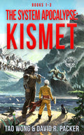 The System Apocalypse: Kismet Books 1-3